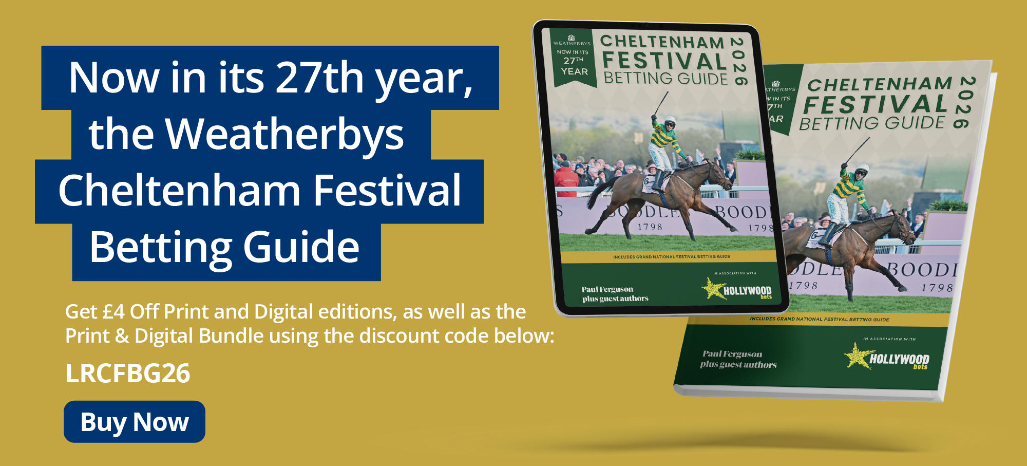 Now in its 27th year, the Weatherbys Cheltenham Festival Betting Guide